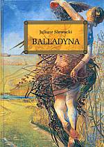 Balladyna - Sowacki Juliusz